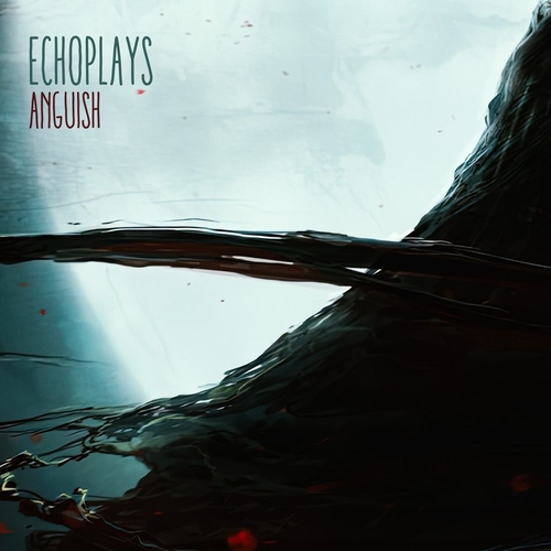 Echoplays - Anguish [FIGURA269]